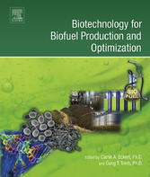 Biotechnology for Biofuel Production and Optimization