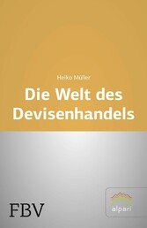 Die Welt des Devisenhandels