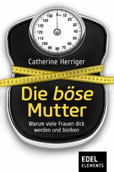 Die böse Mutter