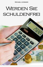 Werden Sie schuldenfrei