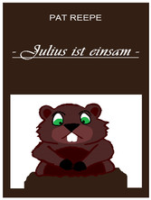 Julius ist einsam