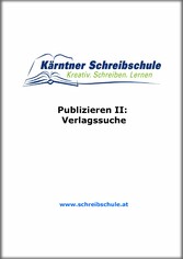 Publizieren II: Verlagssuche