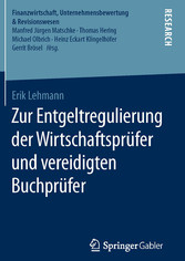 Zur Entgeltregulierung der Wirtschaftsprüfer und vereidigten Buchprüfer