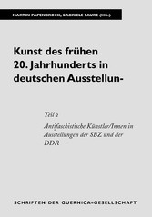 Kunst des frühen 20. Jahrhunderts in deutschen Ausstellungen. Teil 2