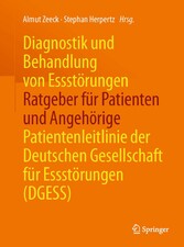 Diagnostik und Behandlung von Essstörungen - Ratgeber für Patienten und Angehörige