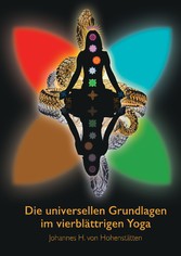 Die universellen Grundlagen im vierblättrigen Yoga