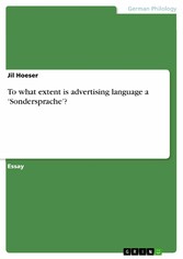 To what extent is advertising language a 'Sondersprache'?