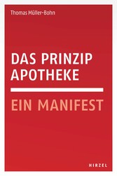 Das Prinzip Apotheke