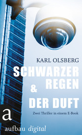 Schwarzer Regen & Der Duft