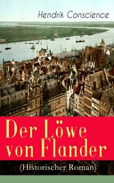 Der Löwe von Flander (Historischer Roman)