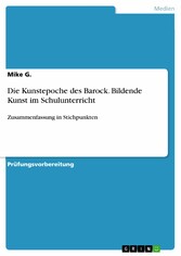 Die Kunstepoche des Barock. Bildende Kunst im Schulunterricht