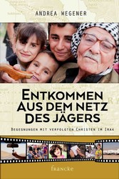 Entkommen aus dem Netz des Jägers