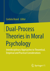 Dual-Process Theories in Moral Psychology