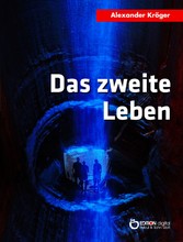 Das zweite Leben