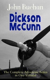 Dickson McCunn - The Complete Adventure Series in One Volume