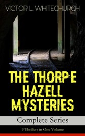 THE THORPE HAZELL MYSTERIES - Complete Series: 9 Thrillers in One Volume