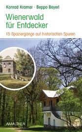 Wienerwald für Entdecker