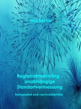 Regionalmarketing - unabhängige Standortvermessung