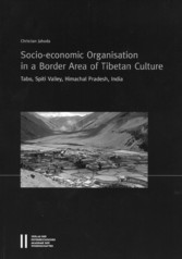 Socio-econonomic Organisation in a Border Area of Tibetan Culture