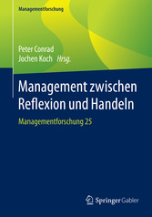 Management zwischen Reflexion und Handeln