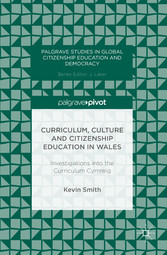 Curriculum, Culture and Citizenship Education in Wales