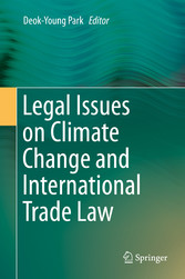 Legal Issues on Climate Change and International Trade Law