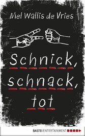 Schnick, schnack, tot