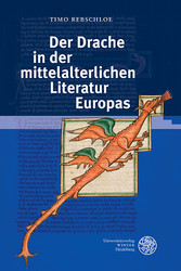 Der Drache in der mittelalterlichen Literatur Europas