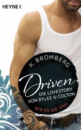 Driven. Die Lovestory von Rylee und Colton