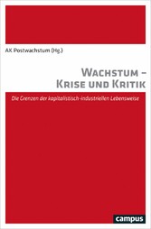 Wachstum - Krise und Kritik