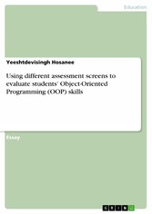 Using different assessment screens to evaluate students' Object-Oriented Programming (OOP) skills
