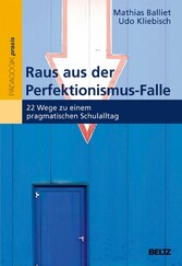 Raus aus der Perfektionismus-Falle