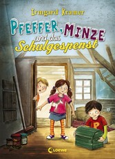 Pfeffer, Minze und das Schulgespenst