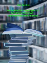 Personalbilanz Lesebogen 32 Schulfach Wirtschaft zu unternehmerischen Finanzen