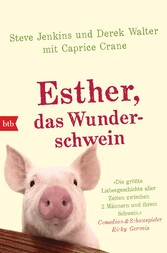 Esther, das Wunderschwein