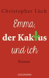 Emma, der Kaktus und ich