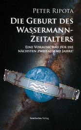 Die Geburt des Wassermannzeitalters