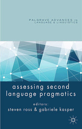 Assessing Second Language Pragmatics