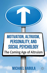 Motivation, Altruism, Personality and Social Psychology