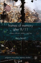 Frames of Memory after 9/11