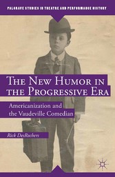 The New Humor in the Progressive Era