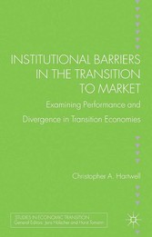 Institutional Barriers in the Transition to Market