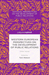 Western European Perspectives on the Development of Public Relations