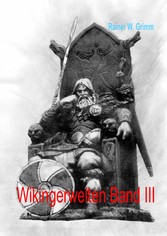 Wikingerwelten III