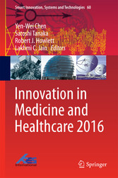 Innovation in Medicine and Healthcare 2016