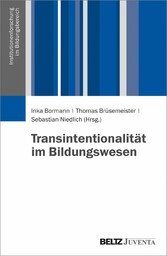 Transintentionalität im Bildungswesen