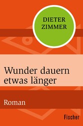 Wunder dauern etwas länger