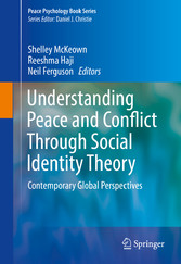 Understanding Peace and Conflict Through Social Identity Theory