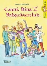 Conni & Co 12: Conni, Dina und der Babysitterclub