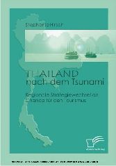 Thailand nach dem Tsunami